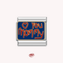 The Love You Mommy Charm | Silver